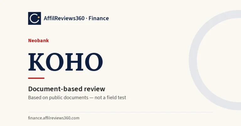 KOHO — neobank: document-based review by AffilReviews360