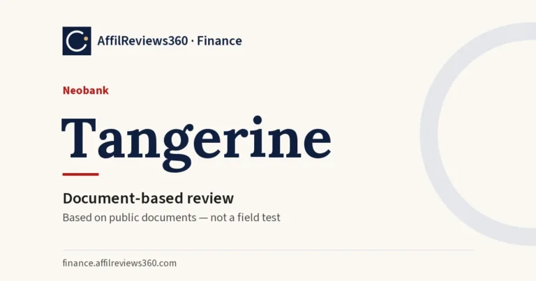 Tangerine — neobank: document-based review by AffilReviews360