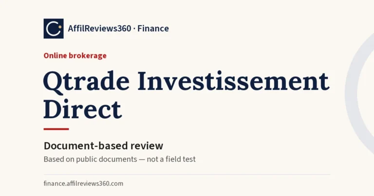 Qtrade Investissement Direct — online brokerage: document-based review by AffilReviews360