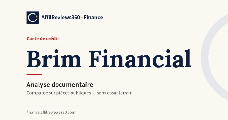 Brim Financial — carte de crédit : analyse documentaire AffilReviews360