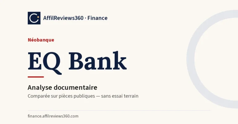 EQ Bank — néobanque : analyse documentaire AffilReviews360