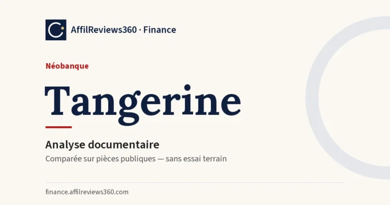 Tangerine — néobanque : analyse documentaire AffilReviews360